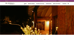 Desktop Screenshot of delbosqueeventos.com